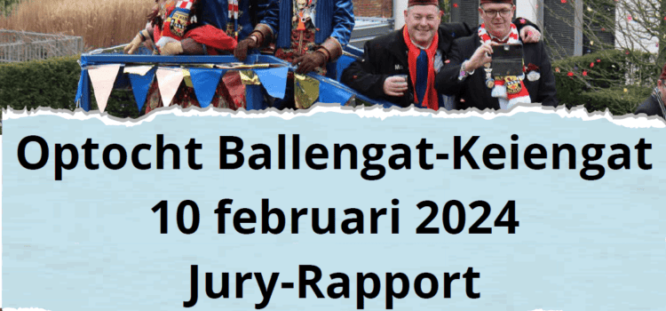 Jury rapport Carnavalsoptocht 2024